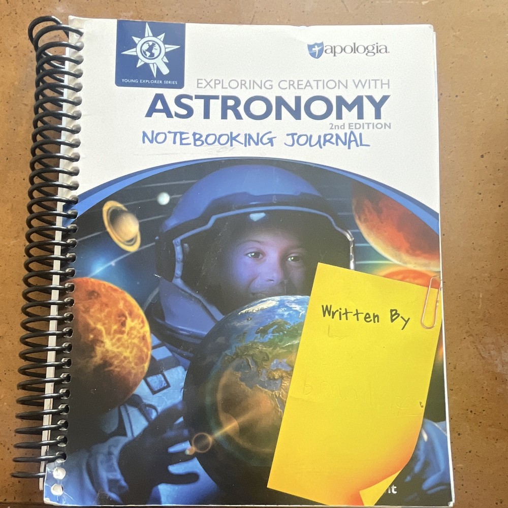 Apologia Exploring Creation w/ Astronomy Notebooking Journal 2nd Ed Spiral Bound