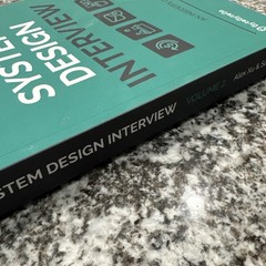 System Design Interview An Insider’s Guide: Volume 2 by Alex Xu & Sahn Lam Good