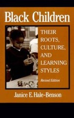 Black Children: Their Roots, Culture, and Learning Styles – Paperback – GOOD