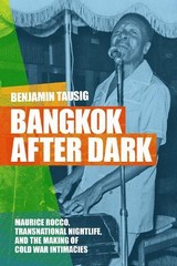Benjamin Tausig Bangkok After Dark (Paperback)