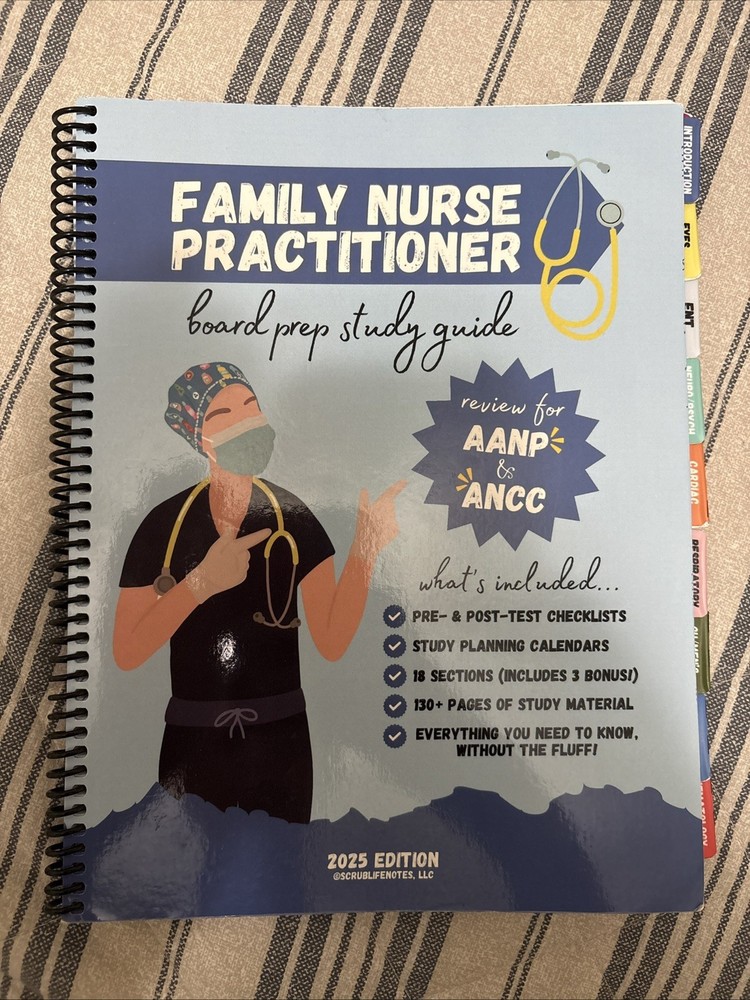 Family Nurse Practitioner: Board Prep Study Guide, 2025 Edition, ScrubLifeNotes