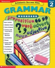 Scholastic Success With: Grammar Workbook: Grade 2 (Scholastic Success wi – GOOD
