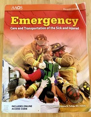 Emergency Care and Transportation of the Sick and Injured by Andrew N. Pollak