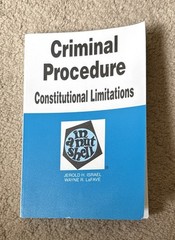 Criminal Procedure in a Nutshell by Jerold H. Israel and Wayne R.