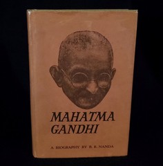 Mahatma Gandhi: A Biography By B. R. Nanda 1958 HCDJ