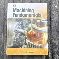 Goodheart-Willcox Machining Fundamentals 10th Ed Hardcover Walker Dixon 2021