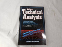 Using Technical Analysis: A Step-by-Step Guide to Understanding and Applying…