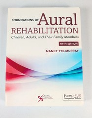 Foundations of Aural Rehabilitation Paperback Nancy Tye-Murray