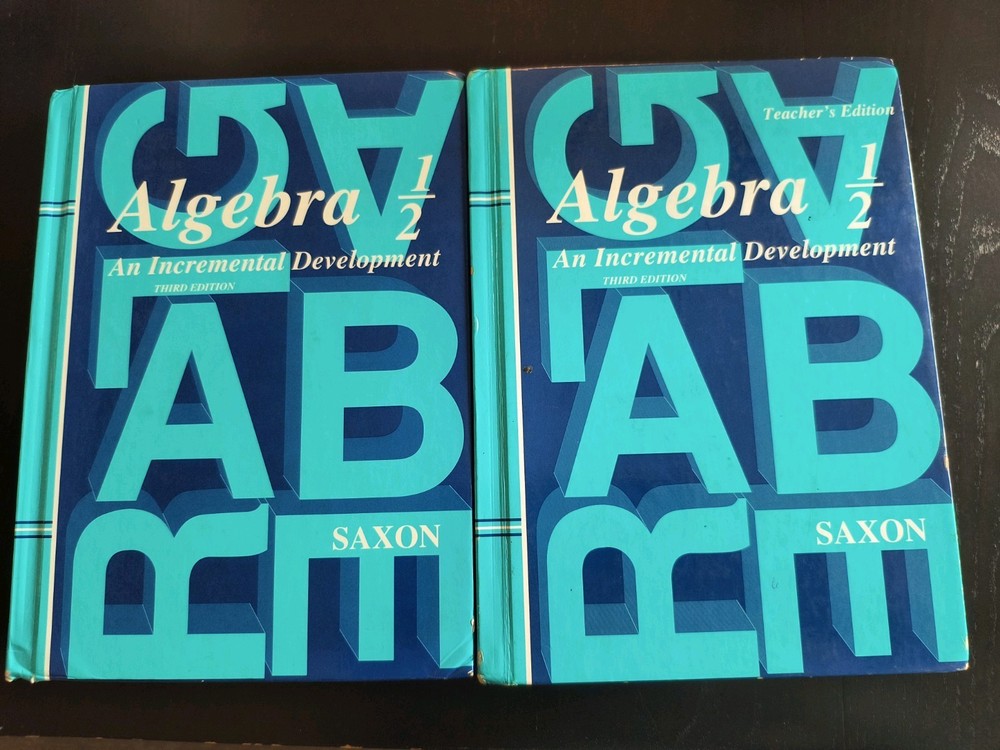 Saxon Algebra 1/2 Student Book And Teacher Edition Third Edition 2004 Hardcover