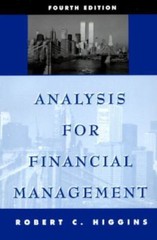 Analysis for Financial Management (Irwin Series in Finance) by Robert C. Higgins