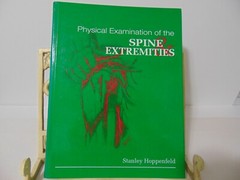 Physical Examination of the Spine and Extremities by Hoppenfeld (Hardcover, 1976