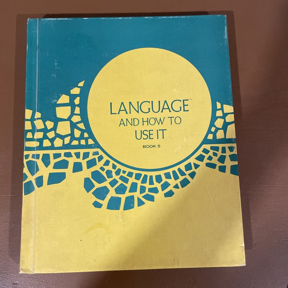 Language And How To Use It Book 5 1973 English Writing Grammer Textbook
