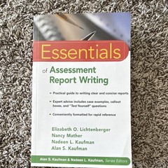 Wiley Essentials of Assessment Report Writing 2004 PB Lichtenberger/Mather