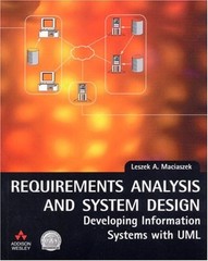 Requirements Analysis and System Design : Developing Information