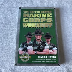 The United States Marine Corps Workout by Andrew Flach Revised Edition