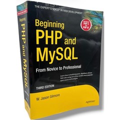 Beginning PHP and MySQL From Novice to Professional 3rd Ed W. Jason Gilmore Book