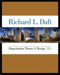 MindTap Course List Ser.: Organization Theory and Design by Richard L. Daft…