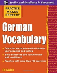 Practice Makes Perfect: German Vocabulary (Practice M… by Swick, Ed 0071482857
