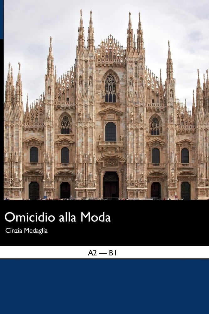 Omicidio alla Moda (Italian Easy Reader) (Italian Edition) – Medaglia, Cinzi…