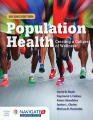 Population Health: Creating a Culture of Wellness – Paperback – GOOD