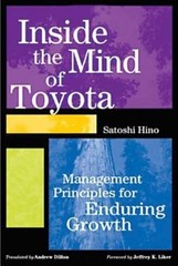 Inside The Mind Of Toyota: Management Principles For Endurin…