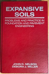 Expansive Soils-Problems & Practice in Foundation & Pavement Engineering + Maps