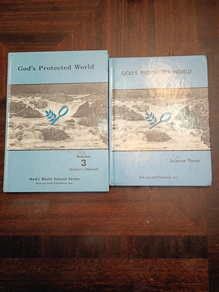 Rod and Staff Science God’s Protected World 3 Teacher’s Manual & Student Book