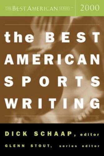The Best American Sports Writing 2000 (The Best American Series) – ACCEPTABLE