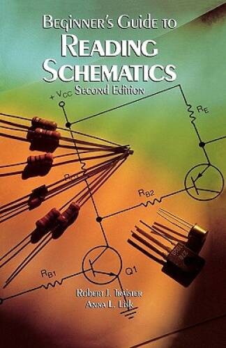 Beginner’s Guide to Reading Schematics, Second Edition – Paperback – GOOD