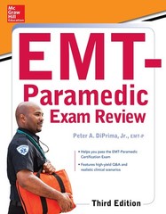 McGraw-Hill Education’s EMT-Paramedic Exam Review, Third Edition