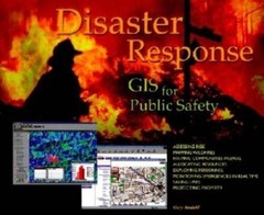 Disaster Response: GIS for Public Safety – Paperback By Gary Amdahl – GOOD