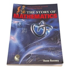 The Story of Mathematics by Anne Rooney Paperback Science Illustrated Guide