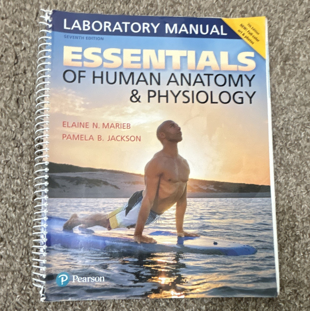 Pearson Essentials of Human Anatomy & Physiology Lab Manual 7th Ed Spiral 2018