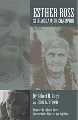 Esther Ross, Stillaguamish Champion – paperback Ruby M.D., Dr. Robert H.|Mil…