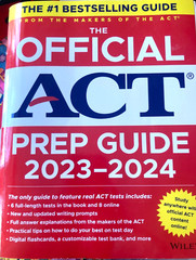 Official ACT Prep Guide 2023-2024 : Book + 8 Practice Tests + 400 Digital…