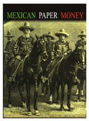 Mexican Paper Money 2010 Hard Cover – High Resolution / Full Color