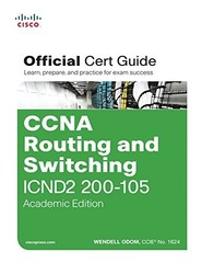 CCNA Routing and Switching ICND2 200-105 Official Cert Guide, Ac