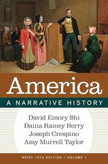 America: A Narrative History (Volume – Product Bundle, by Shi David E; – New h