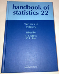 Statistics in Industry Handbook of Statistic HC Khattree Rao 2003 Elsevier Good