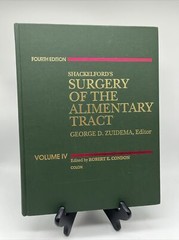 Shackleford’s Surgery Of The Alimentary Tract Five Volume Set Fourth Edition