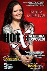Hot X: Algebra Exposed – Hardcover By McKellar, Danica – VERY GOOD