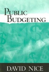 Public Budgeting – Paperback By Nice, David C. – GOOD