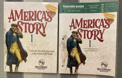 America’s Story 1: From the Ancient America’s to the Great Gold Rush 3rd-6th Gr
