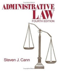 Administrative Law by Cann, Steven J.