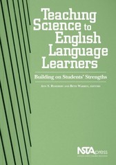 Teaching Science To English Language Learners: Building on Students’ Strengths