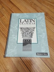 Latin Grammar for Christian and Home Schools Canon Press 2nd Ed. NEW ANSWER KEY