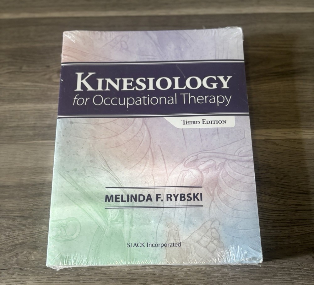Kinesiology for Occupational Therapy by Melinda F. Rybski (2019, Trade…