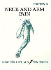 Neck and Arm Pain (Pain Series) By Rene Cailliet