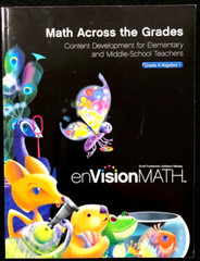 Grade K – Algebra 1 – MATH ACROSS THE GRADES enVision Math (2011, Pearson)