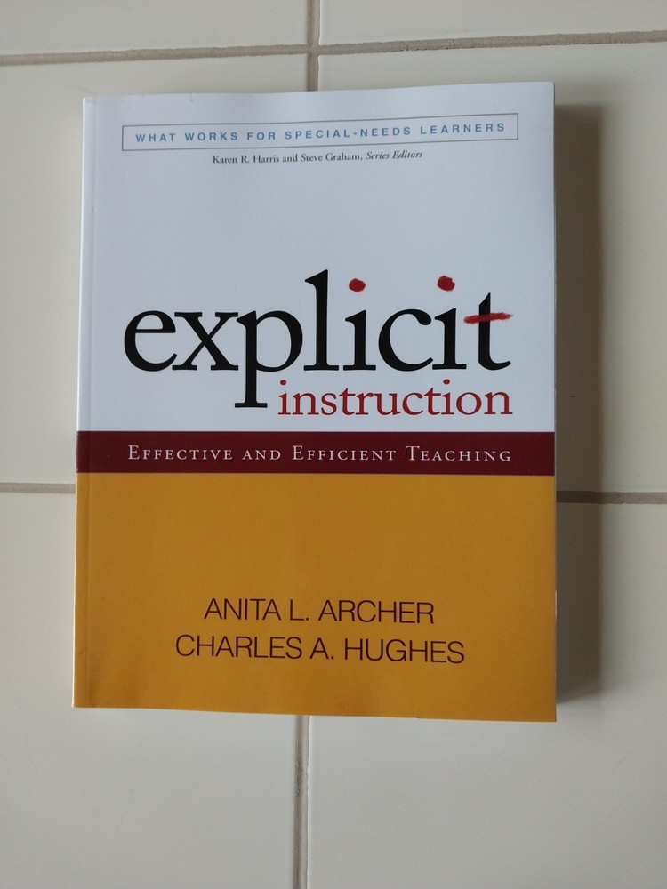 Explicit Instruction Effective and Paperback Anita L. Archer Very Good Condition
